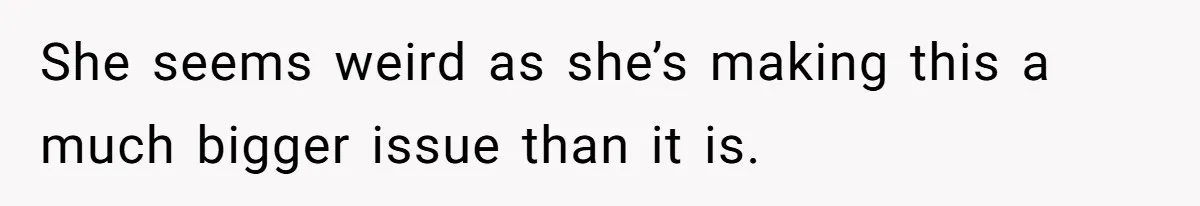 Man Accused Of Stealing Birthday Cake Slice After Accepting What He Was Offered She seems weird as she’s making this a much bigger issue than it is.