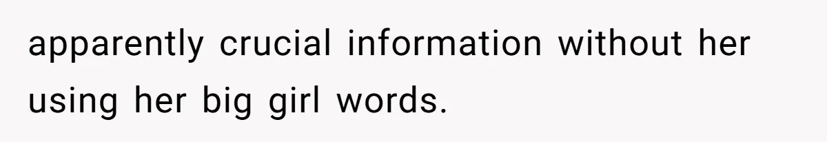 Man Accused Of Stealing Birthday Cake Slice After Accepting What He Was Offered apparently crucial information without her using her big girl words.