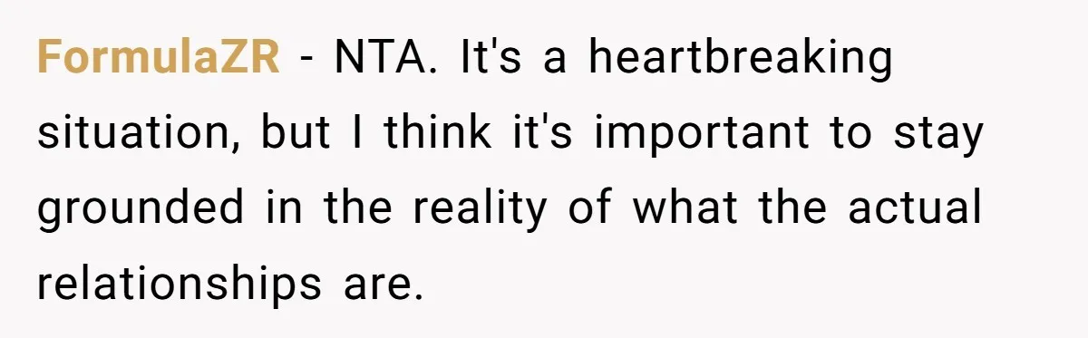 Teen Tells His Little Brother He’s Not His Dad, Then Hears Why The Child Thinks He Is FormulaZR − NTA. It's a heartbreaking situation, but I think it's important to stay grounded in the reality of what the actual relationships are.