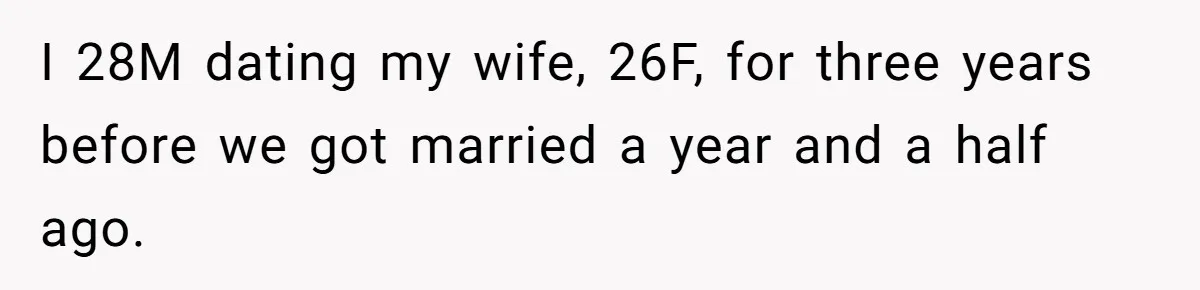 Husband Shocked After Wife Says Meeting Her Parents Requires A Second Wedding I 28M dating my wife, 26F, for three years before we got married a year and a half ago.