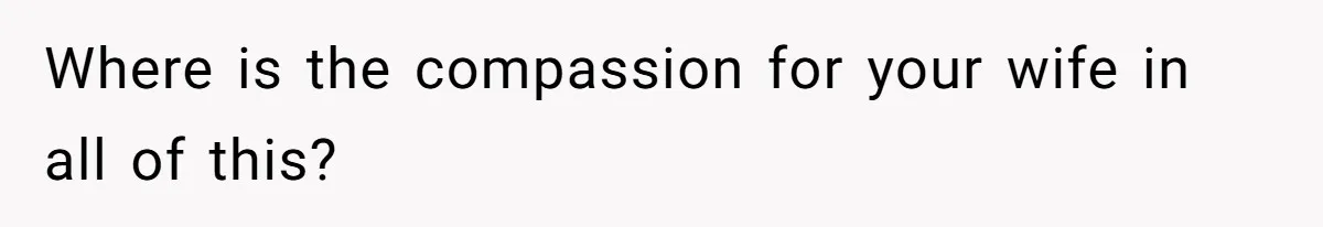 Husband Shocked After Wife Says Meeting Her Parents Requires A Second Wedding Where is the compassion for your wife in all of this?