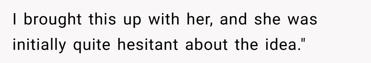 Husband Shocked After Wife Says Meeting Her Parents Requires A Second Wedding I brought this up with her, and she was initially quite hesitant about the idea."