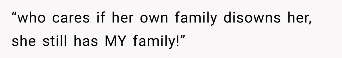 Husband Shocked After Wife Says Meeting Her Parents Requires A Second Wedding “who cares if her own family disowns her, she still has MY family!”