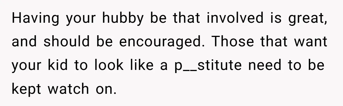 Expectant Parents Allow Husband To Choose Dino Printed Clothes For Baby Girl, Despite Family's Opinion Having your hubby be that involved is great, and should be encouraged. Those that want your kid to look like a p__stitute need to be kept watch on.