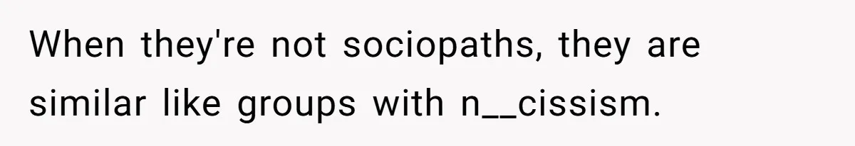 Brother Leaves Newlyweds Stranded On Honeymoon After Endless “Pranks” Cross The Line When they're not sociopaths, they are similar like groups with n__cissism.