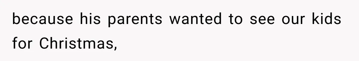 Woman Refuses To Cancel Hawaii Trip After Father-in-Law’s Death, Marriage Tensions Explode because his parents wanted to see our kids for Christmas,