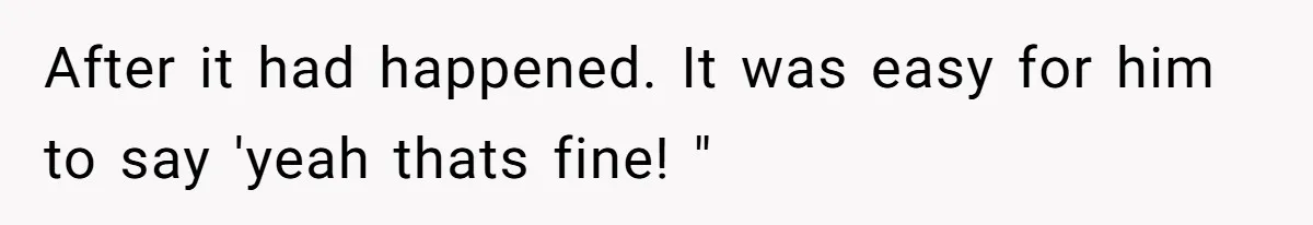 Woman Refuses To Cancel Hawaii Trip After Father-in-Law’s Death, Marriage Tensions Explode After it had happened. It was easy for him to say 'yeah thats fine! "