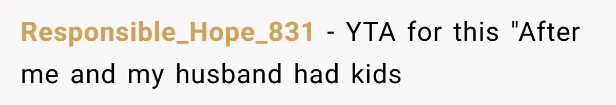 Woman Refuses To Cancel Hawaii Trip After Father-in-Law’s Death, Marriage Tensions Explode Responsible_Hope_831 − YTA for this "After me and my husband had kids