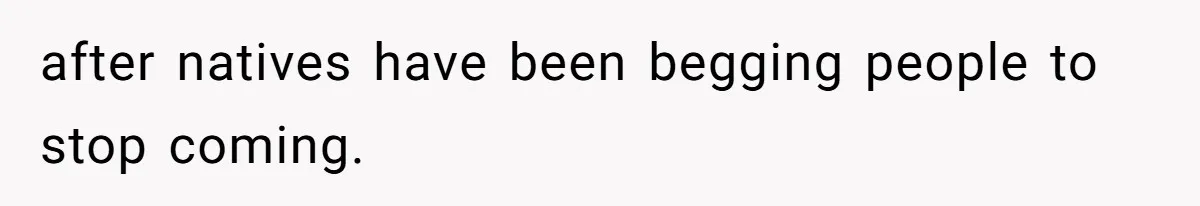 Woman Refuses To Cancel Hawaii Trip After Father-in-Law’s Death, Marriage Tensions Explode after natives have been begging people to stop coming.