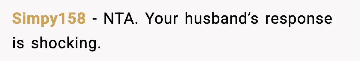 Woman Walks Out of Christmas Dinner After MIL Comments on Her Acne and Weight Simpy158 - NTA. Your husband’s response is shocking.