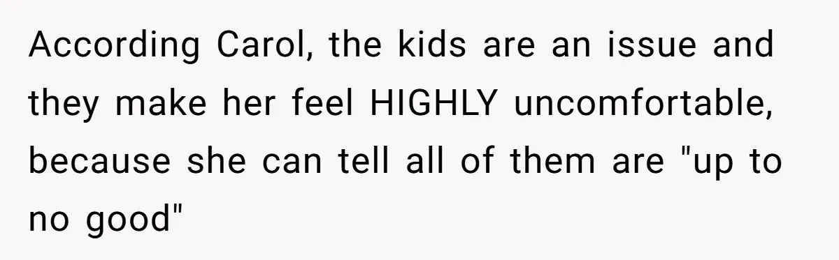 A Community Meeting Turns into a Giggle Fit Over “Gang Activity” Claims According Carol, the kids are an issue and they make her feel HIGHLY uncomfortable, because she can tell all of them are "up to no good"