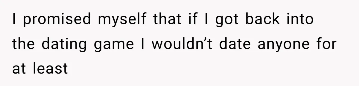 Dad Breaks Engagement After Fiancée Admits She Doesn’t Want to House “Somebody Else’s Kids” I promised myself that if I got back into the dating game I wouldn’t date anyone for at least