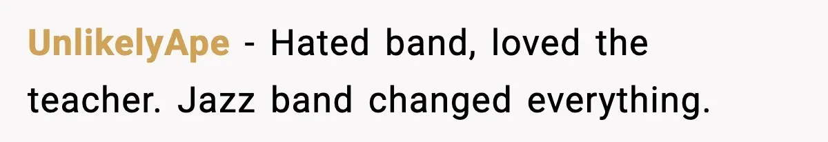 Band Students Rickroll Teacher After He Calls Them Talentless UnlikelyApe - Hated band, loved the teacher. Jazz band changed everything.