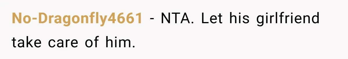 Ex-Husband Who Cheated After She Nursed Him Through Cancer Asks to Move Back In No-Dragonfly4661 − NTA. Let his girlfriend take care of him.