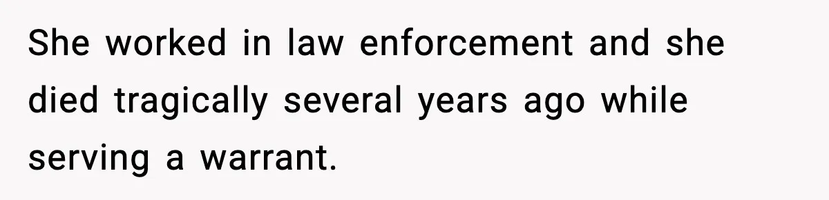 Fiancée Halts Wedding After Groom Refuses to Remove Tattoo of Late Wife She worked in law enforcement and she died tragically several years ago while serving a warrant.