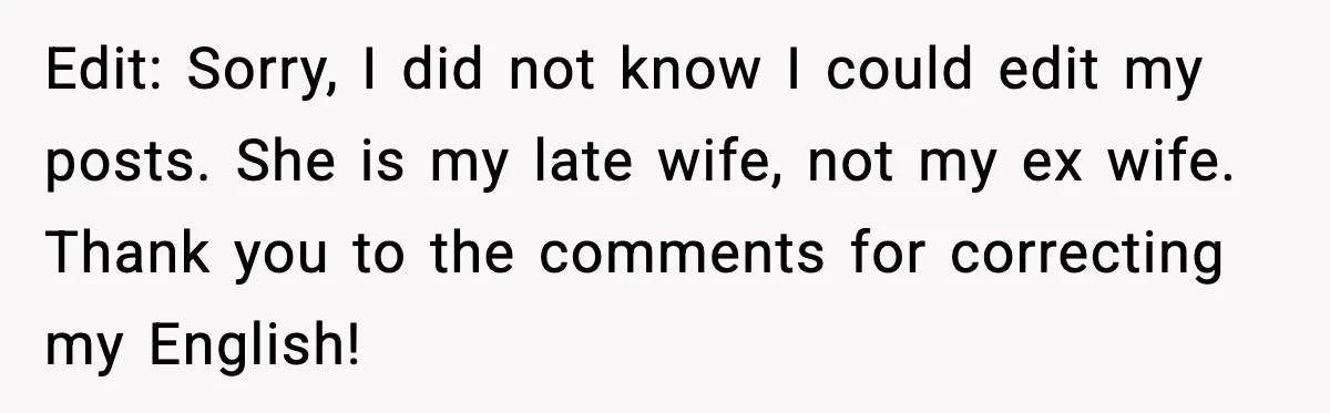 Fiancée Halts Wedding After Groom Refuses to Remove Tattoo of Late Wife Edit: Sorry, I did not know I could edit my posts. She is my late wife, not my ex wife. Thank you to the comments for correcting my English!