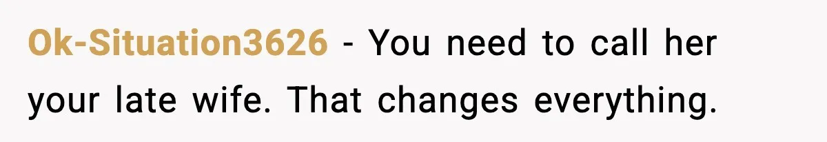 Fiancée Halts Wedding After Groom Refuses to Remove Tattoo of Late Wife Ok-Situation3626 - You need to call her your late wife. That changes everything.
