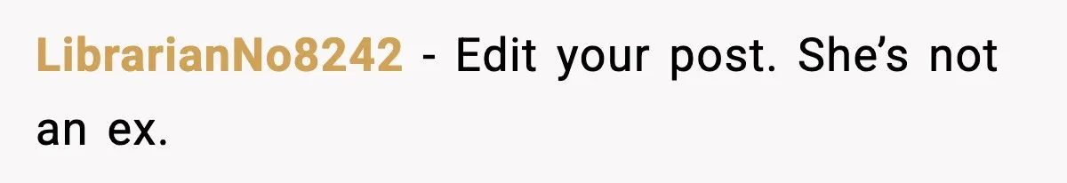 Fiancée Halts Wedding After Groom Refuses to Remove Tattoo of Late Wife LibrarianNo8242 - Edit your post. She’s not an ex.