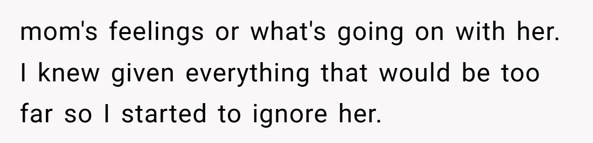Brother Stands His Ground as Sister Demands Stepmother Be Added to His Memorial Tattoo mom's feelings or what's going on with her. I knew given everything that would be too far so I started to ignore her.
