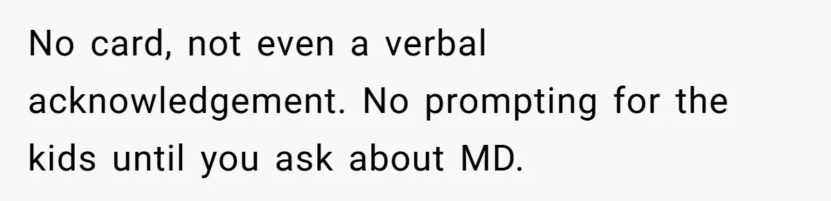 Mom Gets Early Flowers And Diabetic Treats Then Spends Mother's Day Completely Ignored By Family No card, not even a verbal acknowledgement. No prompting for the kids until you ask about MD.