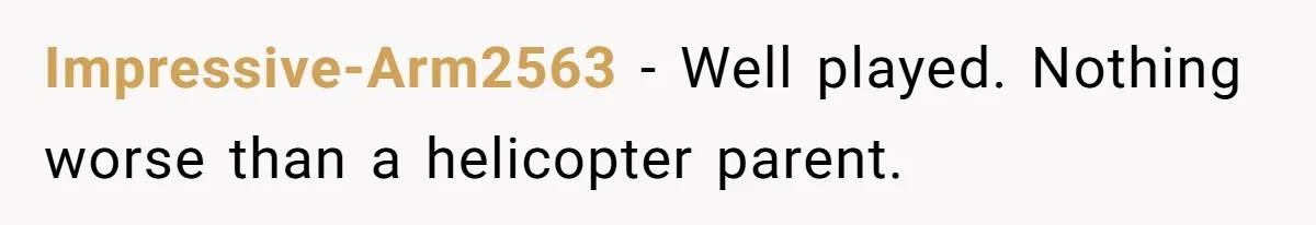 Control Freak Mom Hides Tracker In Daughter's Bag, Then Gets Rotten Potato Revenge Mailed Back Impressive-Arm2563 − Well played. Nothing worse than a helicopter parent.