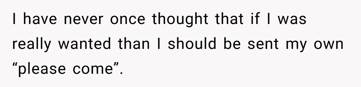 Woman Refuses Christmas Invite After Husband Demands His Own Text And Blows Up Her Family I have never once thought that if I was really wanted than I should be sent my own “please come”.