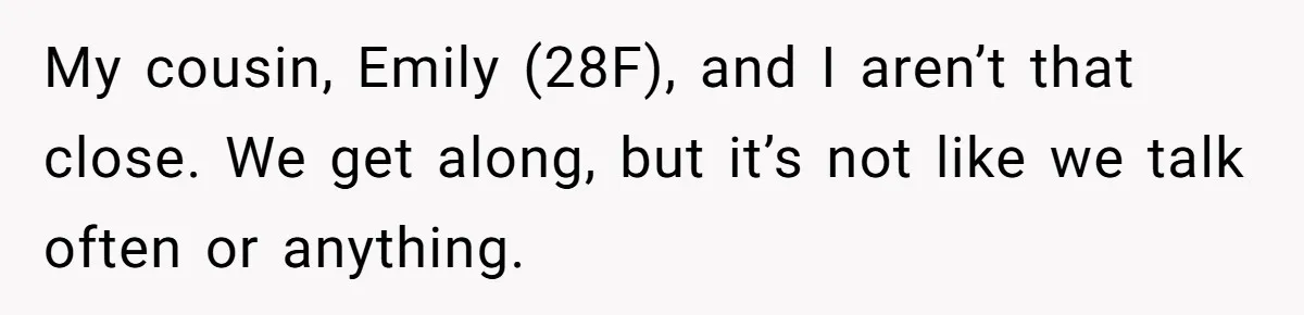 Woman Refuses Cousin’s Wedding After “Recovering From Drugs” Cake Humiliates Her My cousin, Emily (28F), and I aren’t that close. We get along, but it’s not like we talk often or anything.