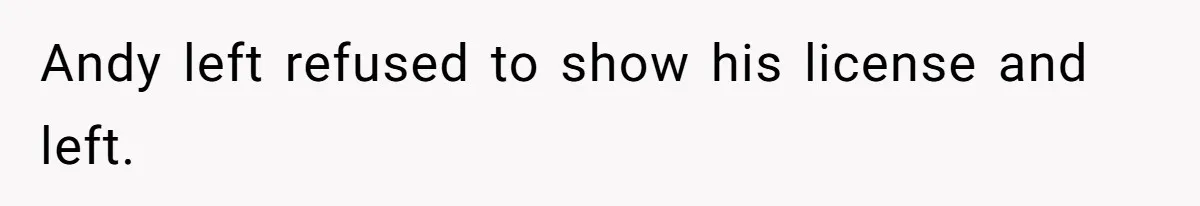 Woman Exposes Fake Birthday At The Bar, Husband Says She Took It Too Far Andy left refused to show his license and left.