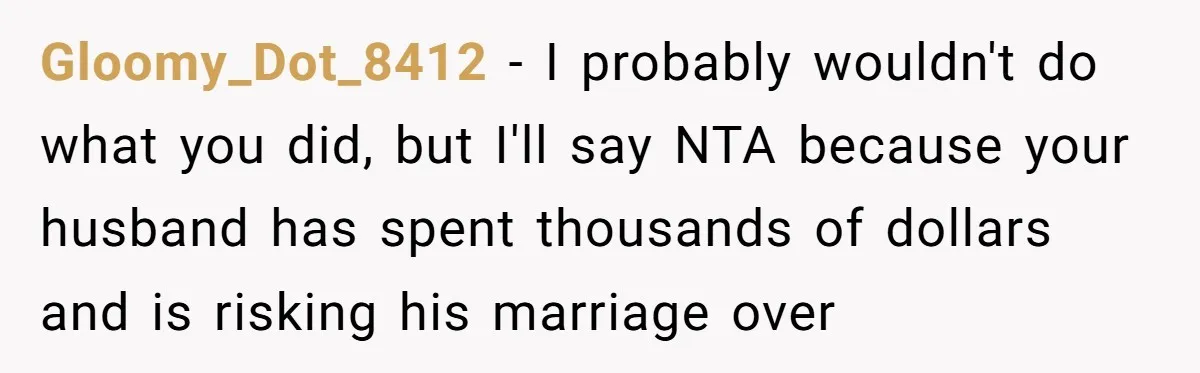 Woman Exposes Fake Birthday At The Bar, Husband Says She Took It Too Far Gloomy_Dot_8412 − I probably wouldn't do what you did, but I'll say NTA because your husband has spent thousands of dollars and is risking his marriage over