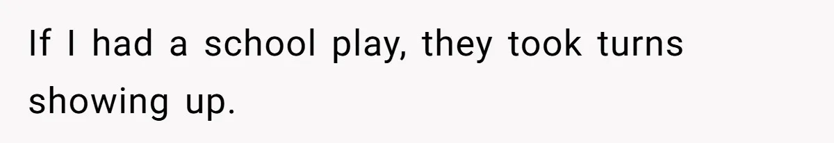Teen Tells Divorced Parents He Wants Them Both There, Sparks Family Drama If I had a school play, they took turns showing up.
