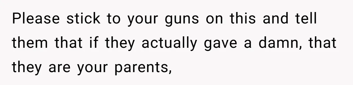 Teen Tells Divorced Parents He Wants Them Both There, Sparks Family Drama Please stick to your guns on this and tell them that if they actually gave a damn, that they are your parents,