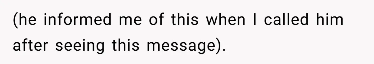 (he informed me of this when I called him after seeing this message).