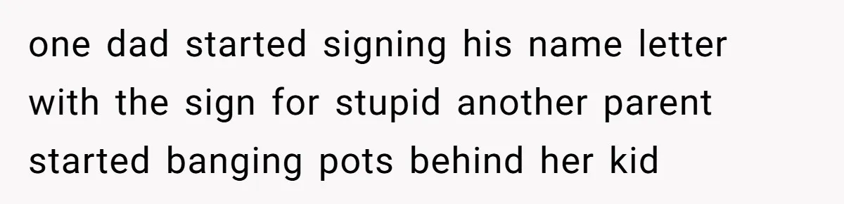 Mom Shields Deaf Son From Toxic Bullying By Peers And Adults In His Own Community one dad started signing his name letter with the sign for stupid another parent started banging pots behind her kid