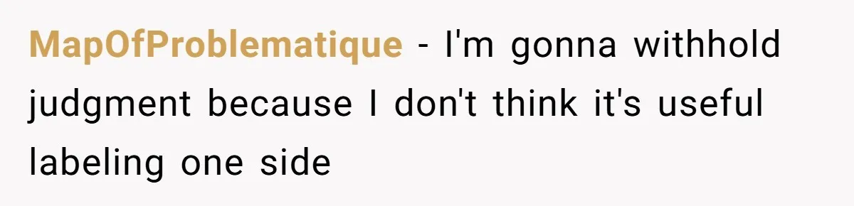 MapOfProblematique − I'm gonna withhold judgment because I don't think it's useful labeling one side