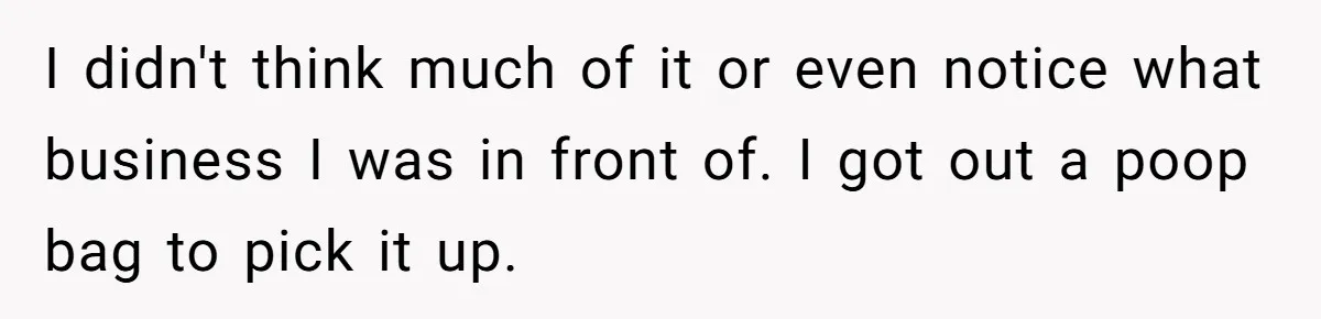 Dog Poops On NYC Sidewalk, Café Owner Comes Out Furious, Owner Says It’s Public Space I didn't think much of it or even notice what business I was in front of. I got out a poop bag to pick it up.