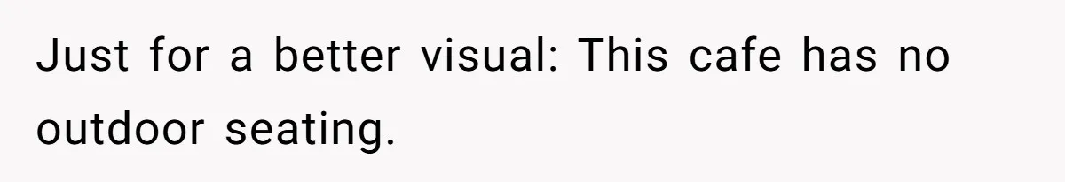 Dog Poops On NYC Sidewalk, Café Owner Comes Out Furious, Owner Says It’s Public Space Just for a better visual: This cafe has no outdoor seating.