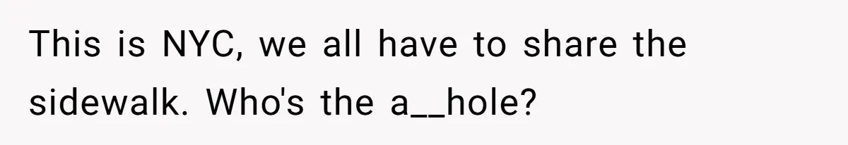 Dog Poops On NYC Sidewalk, Café Owner Comes Out Furious, Owner Says It’s Public Space This is NYC, we all have to share the sidewalk. Who's the a__hole?