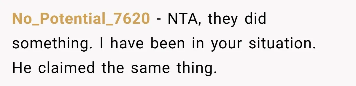 Woman Ends Engagement After Fiancé Sleeps At His Ex’s House And Goes Silent All Night No_Potential_7620 − NTA, they did something. I have been in your situation. He claimed the same thing.