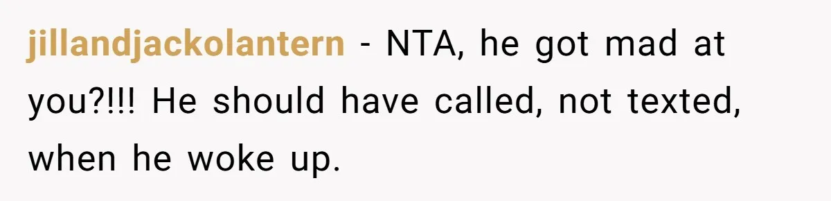Woman Ends Engagement After Fiancé Sleeps At His Ex’s House And Goes Silent All Night jillandjackolantern − NTA, he got mad at you?!!! He should have called, not texted, when he woke up.