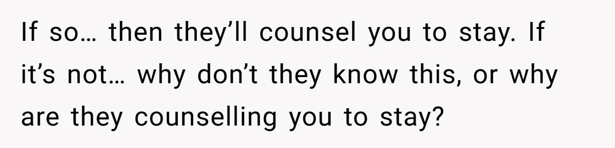 Wife Files For Divorce After Husband Wants Both Her And His Girlfriend If so… then they’ll counsel you to stay. If it’s not… why don’t they know this, or why are they counselling you to stay?