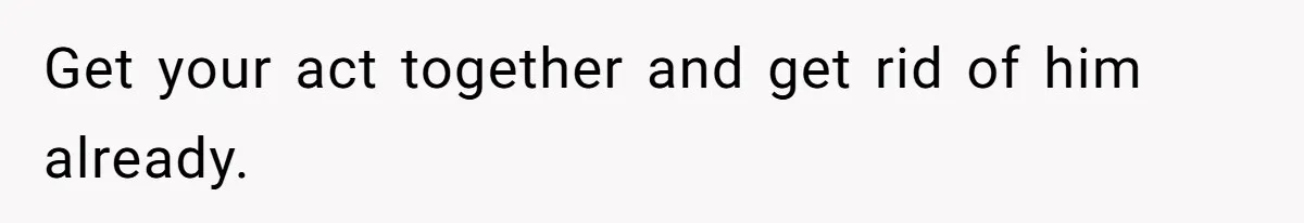 Mom Snaps After Fiance Runs Secret Tests On Her Kids And Calls It Parenting Get your act together and get rid of him already.