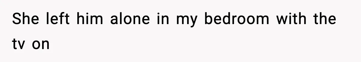 Woman Tells Sister Her “Rainbow Baby” Isn’t Special After He Ruins Twins’ Birthday Party She left him alone in my bedroom with the tv on