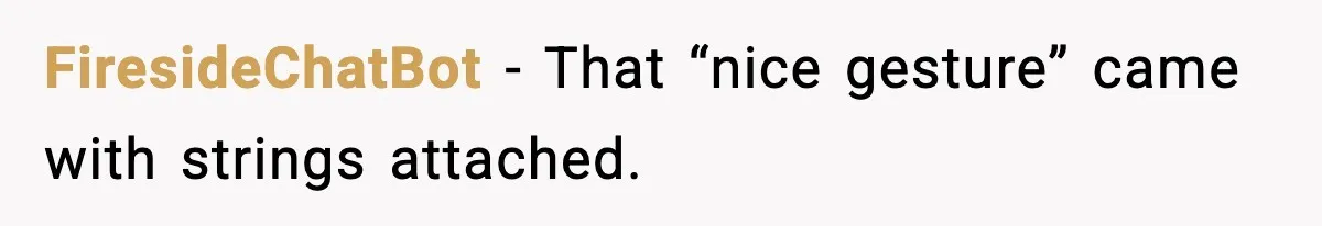 She Gave Him a Bible as a Christmas Gift, and It Ended the Friendship FiresideChatBot - That “nice gesture” came with strings attached.
