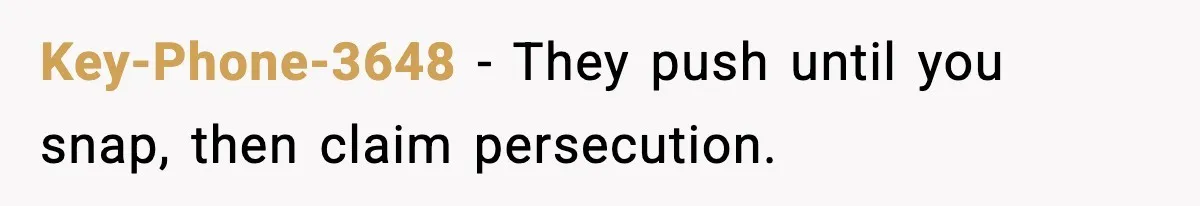 She Gave Him a Bible as a Christmas Gift, and It Ended the Friendship Key-Phone-3648 - They push until you snap, then claim persecution.