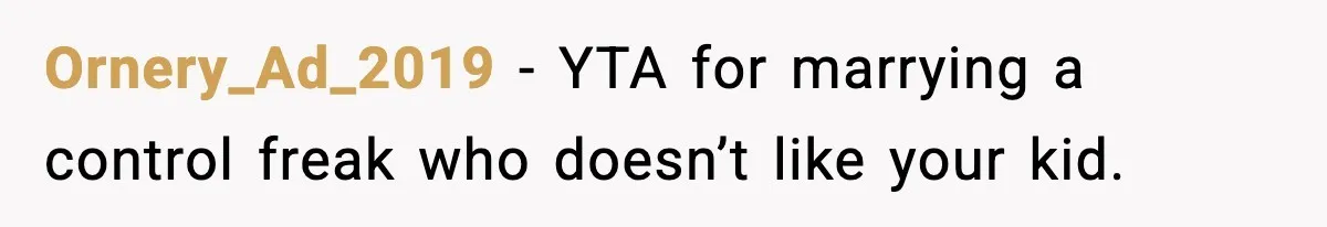 Father Sent To Sleep On Couch After Wife Explodes Over Stepdaughter Hanging Pictures In Her Own Bedroom Ornery_Ad_2019 − YTA for marrying a control freak who doesn’t like your kid.
