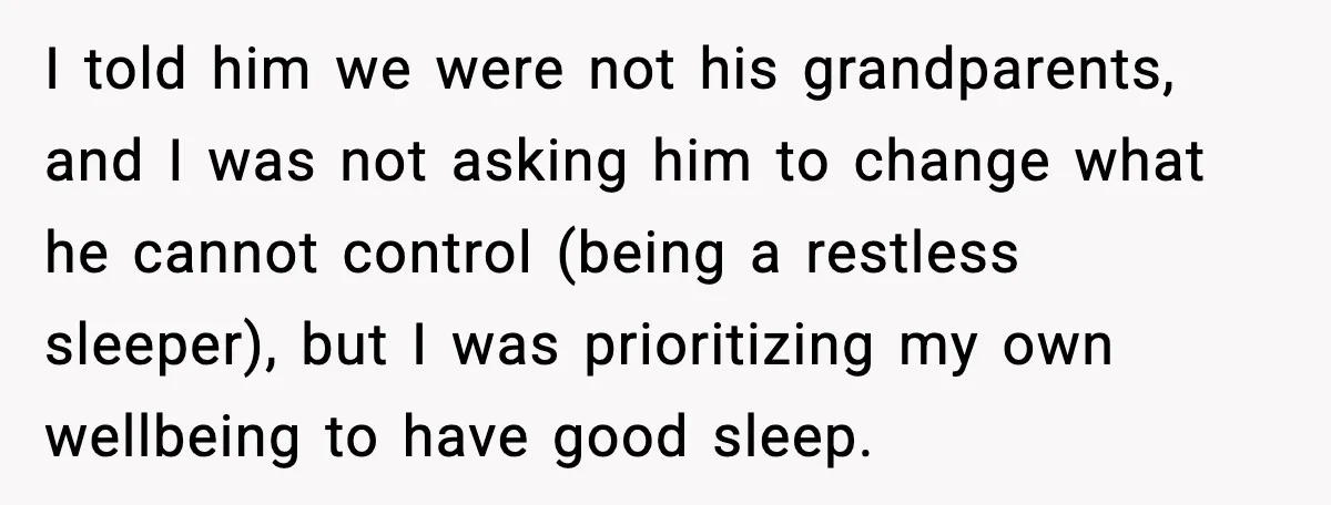 She Asked for Her Own Blanket, Her Husband Treated It Like Betrayal I told him we were not his grandparents, and I was not asking him to change what he cannot control (being a restless sleeper), but I was prioritizing my own...