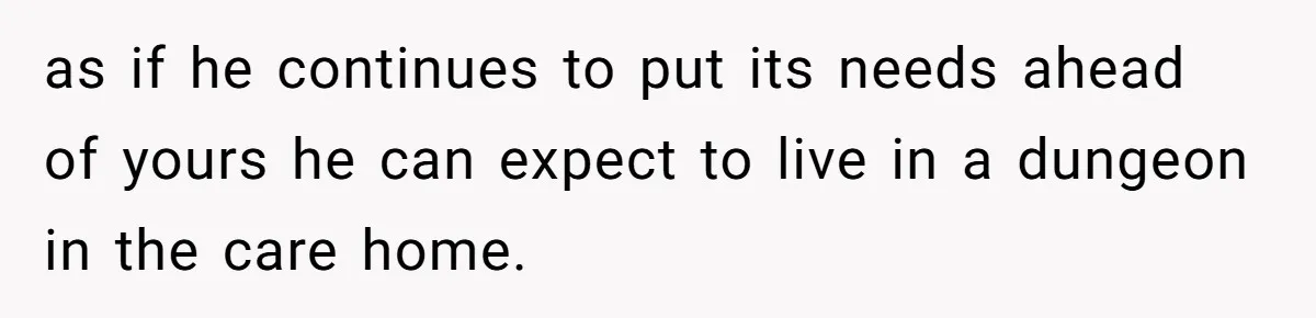 Dog Messes With Wasted Pads, Helpless Dad Tells Daughter To 'Grow Up' And Use Tampons For Easy Flush as if he continues to put its needs ahead of yours he can expect to live in a dungeon in the care home.