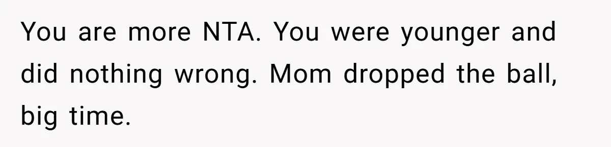 Youngest Daughter Skips Inviting Sisters To Birthday Party And Reveals Heartbreaking Truth To Frustrated Mom You are more NTA. You were younger and did nothing wrong. Mom dropped the ball, big time.