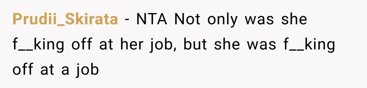 Prudii_Skirata − NTA Not only was she f__king off at her job, but she was f__king off at a job
