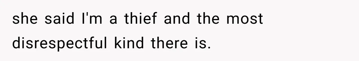 Daughter Takes Mom’s Belongings From Trash After Stepmom Tries To Throw Them Away she said I'm a thief and the most disrespectful kind there is.